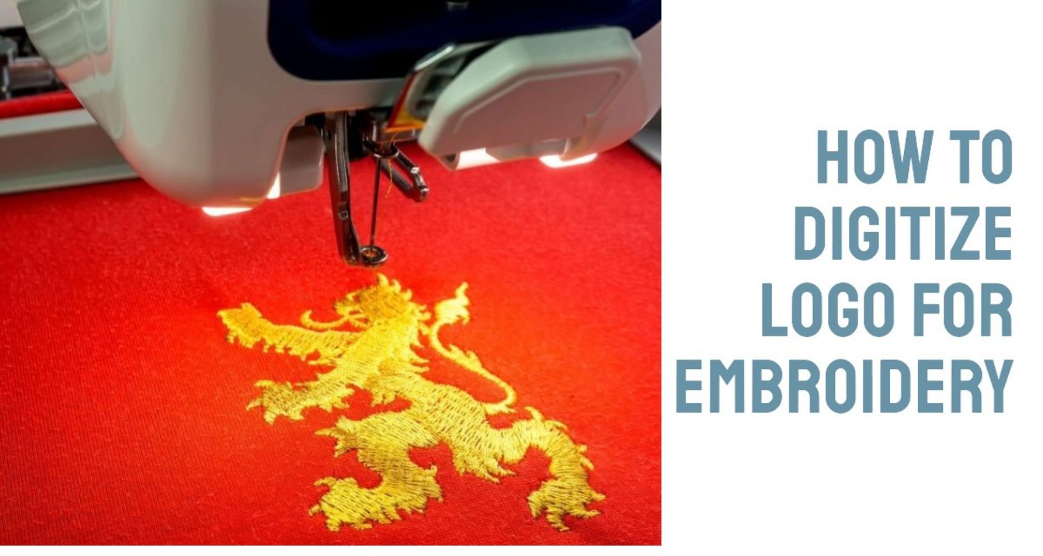 Learn How to Digitize a Logo for Embroidery Like a Pro
